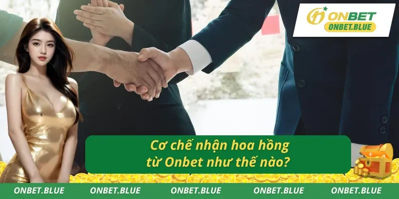 Giải đáp câu hỏi thường gặp khi đăng ký đại lý Onbet - Cơ chế nhận hoa hồng 