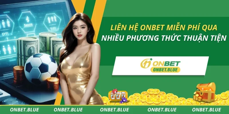 Liên Hệ ONBET