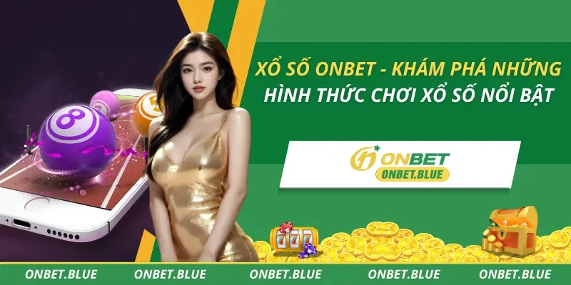 Xổ Số Onbet